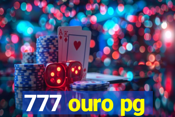 777 ouro pg